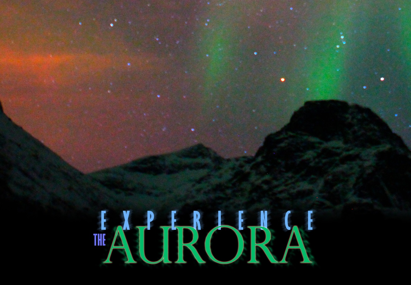 Experience the Aurora